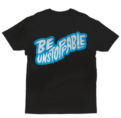 Be Unstoppable T-shirt - Black