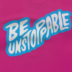Be Unstoppable T-shirt - Pink